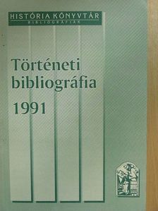 Történeti bibliográfia 1991 [antikvár]