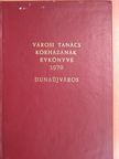 Dr. Csák E. - Városi Tanács Kórházának Évkönyve 1970 [antikvár]