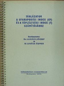 Táblázatok a gyarapodási index (Gy) és a tápláltsági index (T) számításához [antikvár]