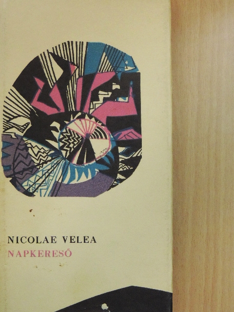 Nicolae Velea - Napkereső [antikvár]