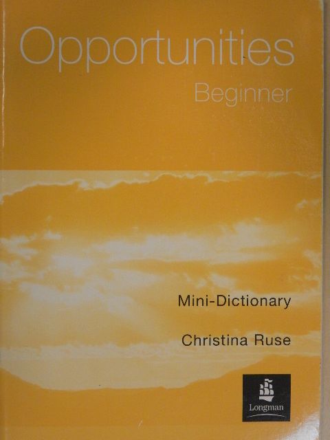 Christina Ruse - Opportunities - Beginner - Mini-Dictionary [antikvár]
