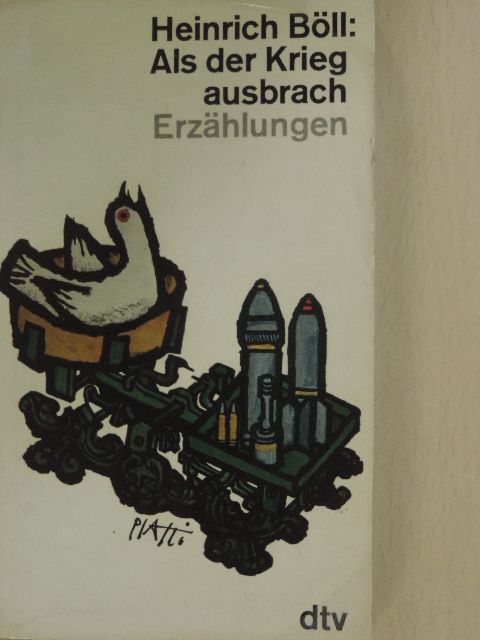 Heinrich Böll - Als der Krieg ausbrach [antikvár]