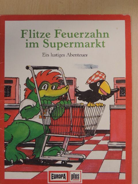 Matthias Riehl - Flitze Feuerzahn im Supermarkt [antikvár]