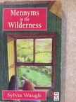 Sylvia Waugh - Mennyms in the Wilderness [antikvár]