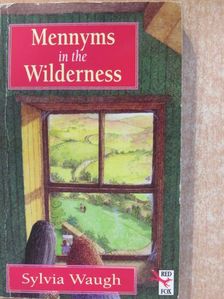 Sylvia Waugh - Mennyms in the Wilderness [antikvár]