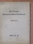 Antalfia Jenő - III. Országos Környezetvédelmi Konferencia [antikvár]