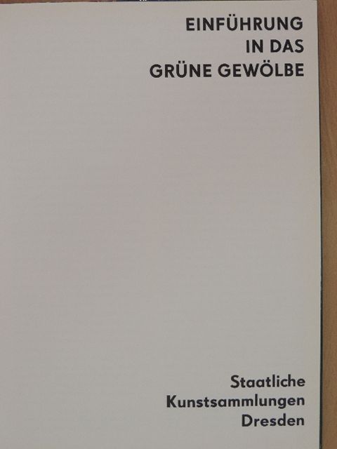 Joachim Menzhausen - Einführung in das Grüne Gewölbe [antikvár]