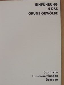 Joachim Menzhausen - Einführung in das Grüne Gewölbe [antikvár]