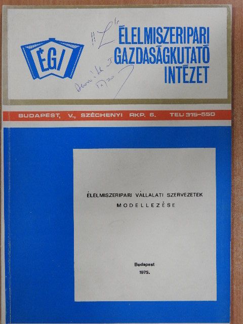 Dr. Schleicher Imre - Élelmiszeripari vállalati szervezetek modellezése [antikvár]