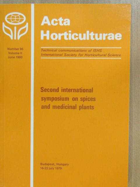 E. Józsa - Second International Symposium on Spices and Medicinal Plants and 27th Scientific Meeting of GA II. [antikvár]