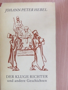 Johann Peter Hebel - Der kluge Richter und andere Geschichten [antikvár]