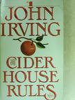 John Irving - The Cider House Rules [antikvár]