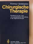 B. Grotelüschen - Chirurgische Therapie (dedikált példány) [antikvár]