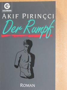 Akif Pirincci - Der Rumpf [antikvár]