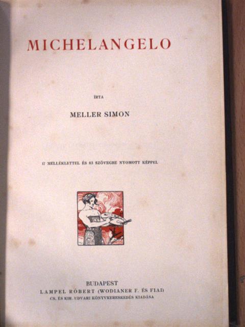Meller Simon - Michelangelo [antikvár]