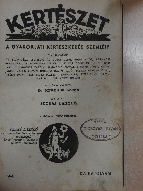 Bakó Gábor - Kertészet 1941. január-december/Növényvédelem 1941. január-december [antikvár]