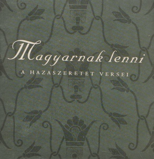 Széni Katalin - Magyarnak lenni [antikvár]
