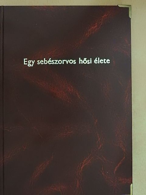 Sydney Gordon - Egy sebészorvos hősi élete [antikvár]