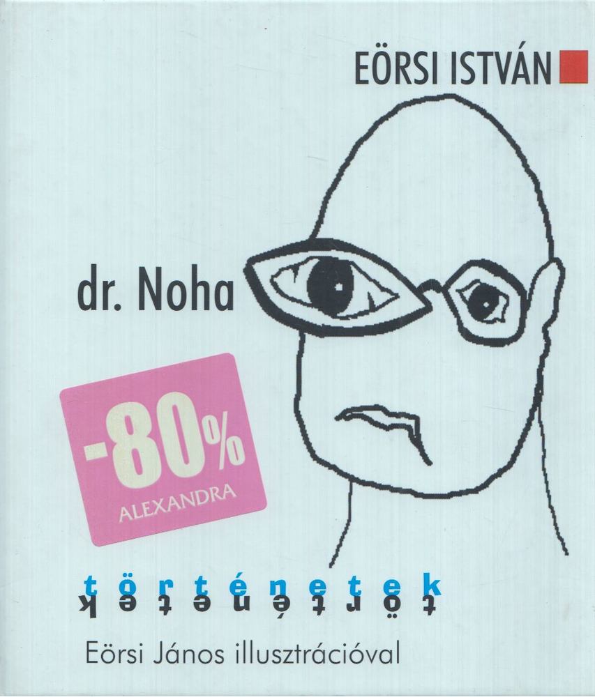 Eörsi István - dr. Noha [antikvár]