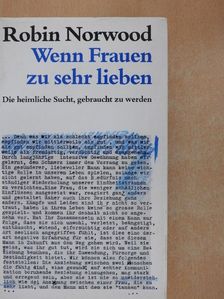 Robin Norwood - Wenn Frauen zu sehr lieben [antikvár]