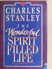 Charles Stanley - The Wonderful Spirit Filled Life [antikvár]