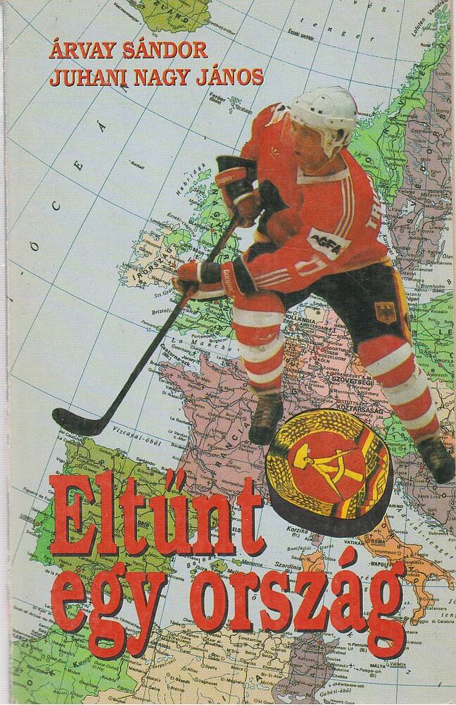 Juhani Nagy János, Árvay Sándor - Eltűnt egy ország [antikvár]