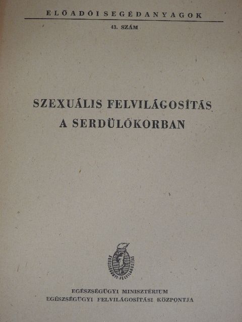 Dr. Haraszti István - Szexuális felvilágosítás a serdülőkorban [antikvár]