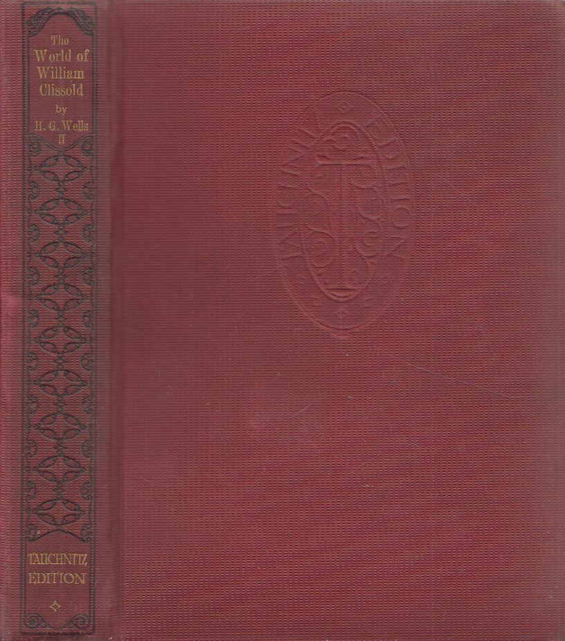 H. G. Wells - The World Of William Clissold II. [antikvár]