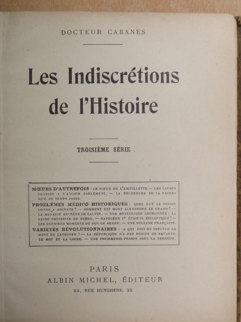 Docteur Cabanés - Les Indiscrétions de l'Histoire III. [antikvár]