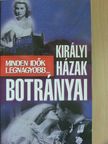 Nigel Cawthorne - Királyi házak botrányai [antikvár]