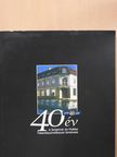40 év (dedikált példány) [antikvár]