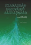 Cséfalvay Zoltán - Szabadság - Innováció - Gazda(g)ság: A siker titkai a digitális korban [eKönyv: epub, mobi]
