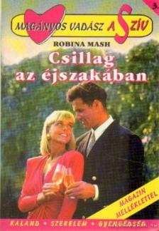 Mash, Robin - Csillag az éjszakában [antikvár]