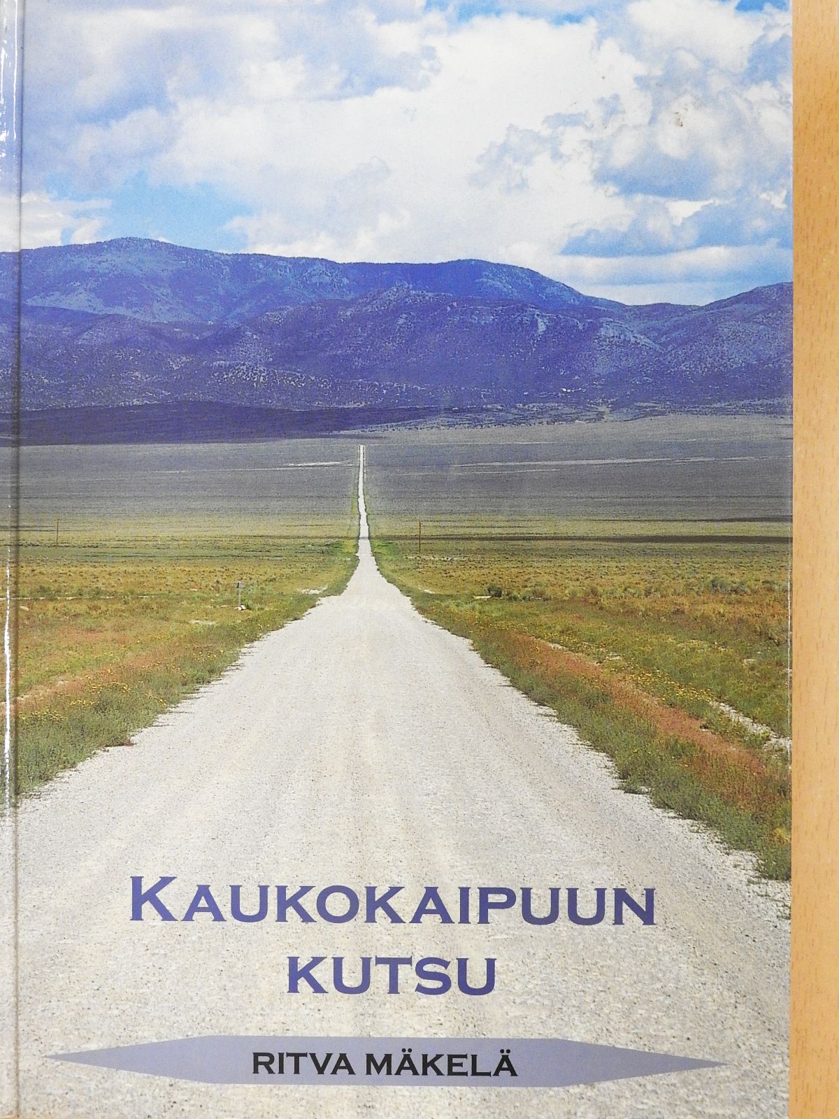 Ritva Mäkelä - Kaukokaipuun kutsu (dedikált példány) [antikvár]