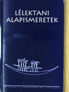 Hoffmann Gertrud - Lélektani alapismeretek [antikvár]