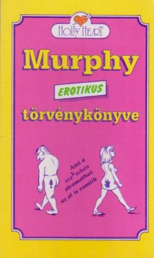 Heart, Holly - Murphy erotikus törvénykönyve [antikvár]