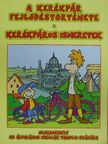 Csóti Ferenc - A kerékpár fejlődéstörténete/Kerékpáros ismeretek [antikvár]