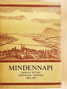 Horvát István - Mindennapi [antikvár]