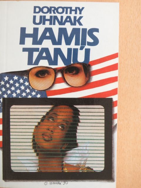 Dorothy Uhnak - Hamis tanú [antikvár]