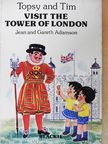 Gareth Adamson - Visit the Tower of London [antikvár]