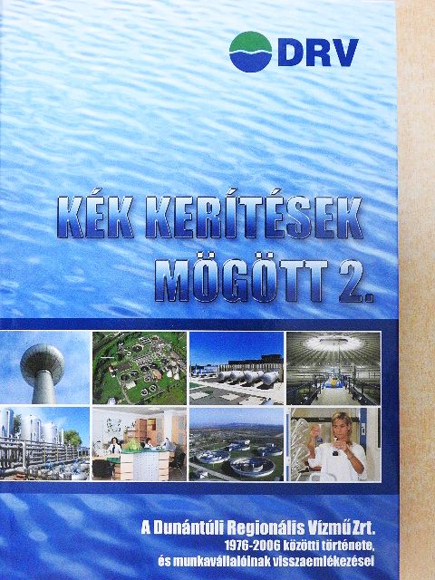 Andrássy Antal - Kék kerítések mögött 2. [antikvár]
