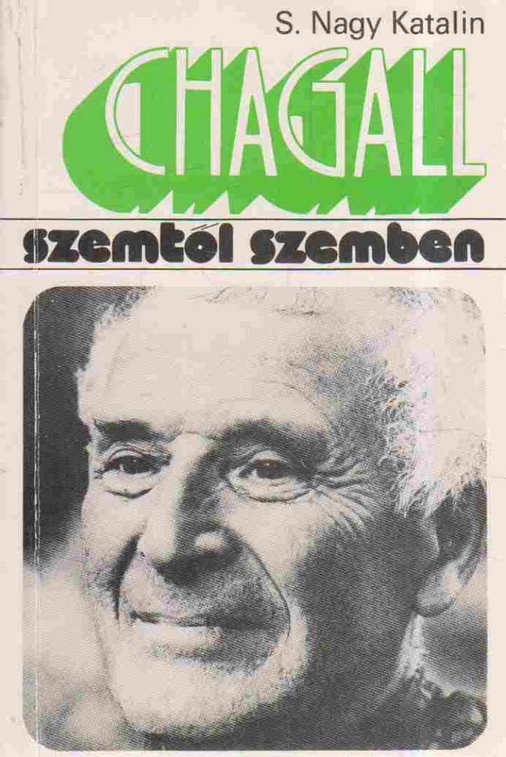 S.Nagy Katalin - Marc Chagall [antikvár]