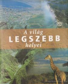 Ágoston Zoltán - A világ legszebb helyei [antikvár]