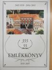 Fecsó Pál - Emlékkönyv a komáromi gimnáziumi oktatás 355. iskolaévében a Komáromi Magyar Tannyelvű Gimnázium fennállásának 55. évében [antikvár]
