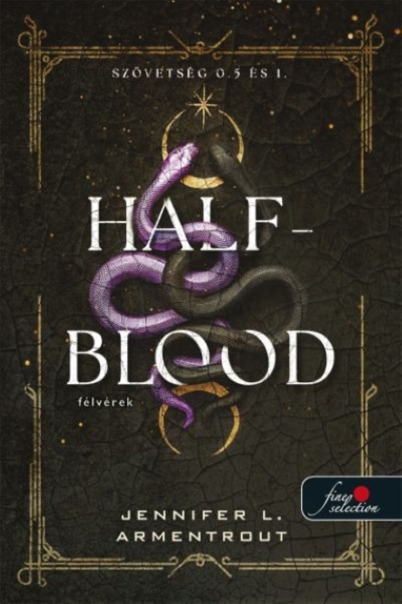 Jennifer L. Armentrout - Half-Blood - Félvérek