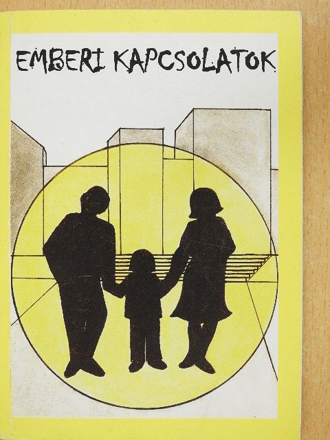 Borsay Enikő - Emberi kapcsolatok [antikvár]