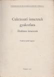 Balogh Gábor - Cukrászati ismeretek gyakorlata [antikvár]