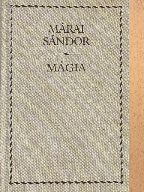 Márai Sándor - Mágia [antikvár]