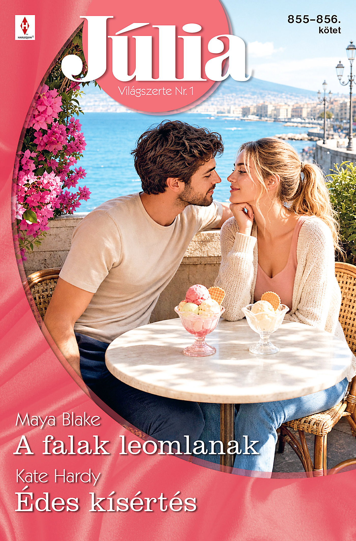 Kate Hardy - Júlia 855.-856. - A falak leomlanak; Édes kísértés [eKönyv: epub, mobi]
