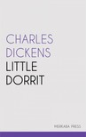 Charles Dickens - Little Dorrit [eKönyv: epub, mobi]